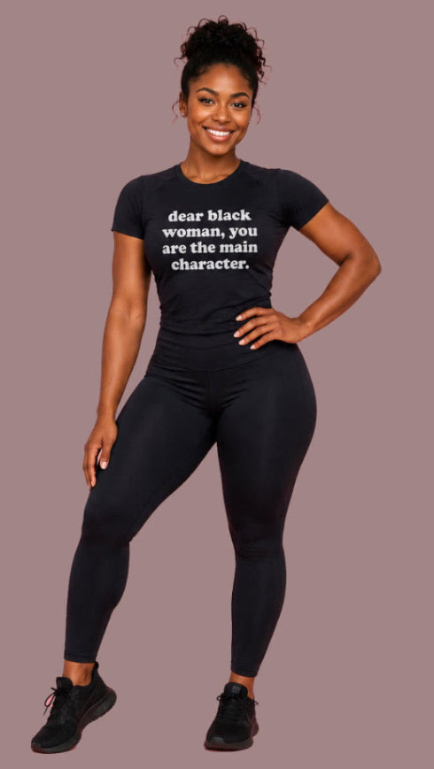 Dear Black Woman You're the Main Character Short Sleeve T-shirt